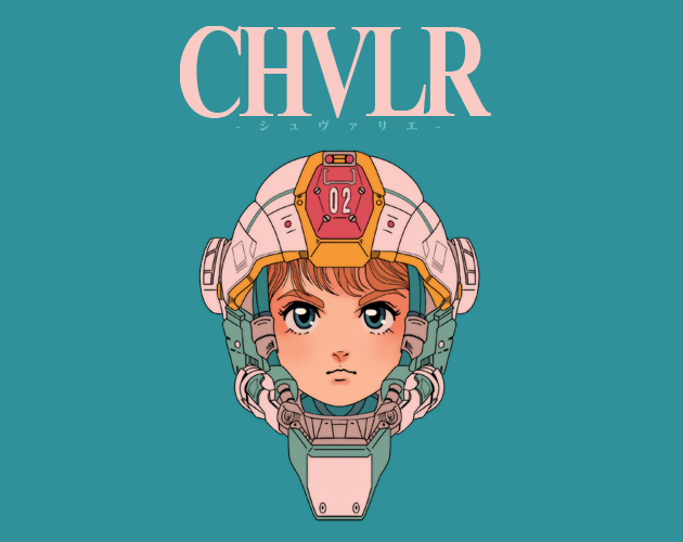 CHVLR: A Wretched & Alone Game by Susanah Grace