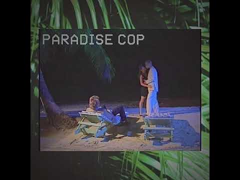 P A R A D I S E.  C O P.   (ALBUM. CONTINOUSPLAY)