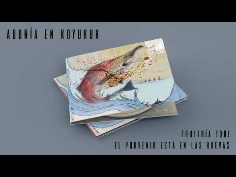 Frutería Toñi - Agonía en Koyukuk